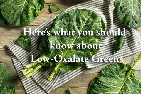 Here's what you should know about Low-Oxalate Greens Dr. Cowan's Garden