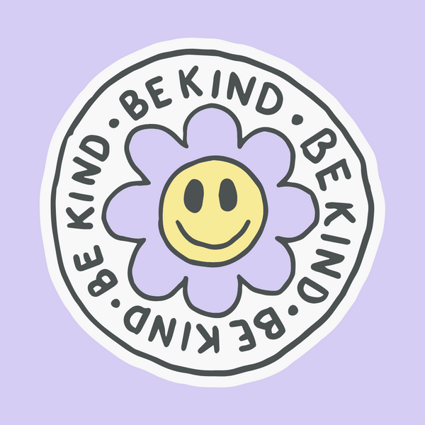 Be Kind