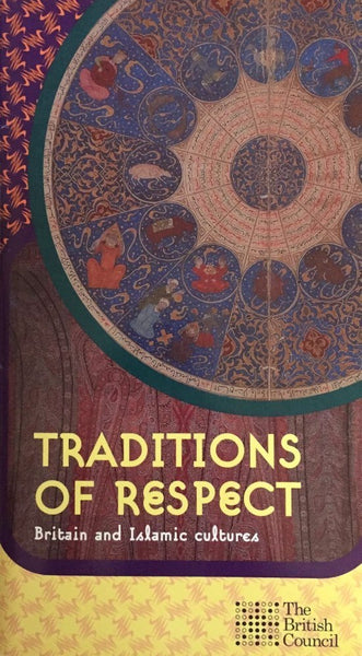 TRADITIONS OF RESPECT - THE BRITISH COUNCIL