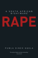 Rape: A South African Nightmare <br> by Pumla Dineo Gqola