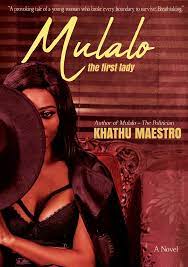 MULALO - THE FIRST LADY , by KHATHU MAESTRO