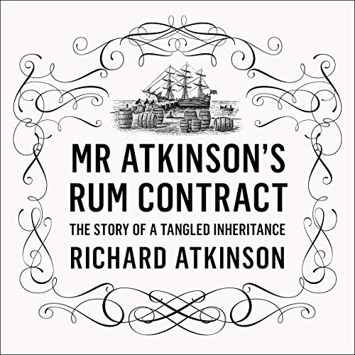 Mr Atkinson's Rum Contract