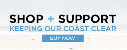 Shop Coast Is Clear Collection to support ocean preservation.
