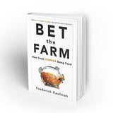 Bet the Farm