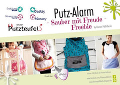 Freebook - "Putz-Alarm - Sauber ist schön" - Putzen - Frühjahrsputz - Reinigen - Nähen - Plotten - Plotterdateien - Staubsauger - Plottmotive Spülbürsten - Handschuhe - Eimer knüpfen - Putz Tickets - Belohnungssystem - Putztierchen - Kinder - Putzfee - Kleiner Polli-Klecks