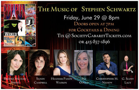 6/29/18 - The Music of Stephen Schwartz