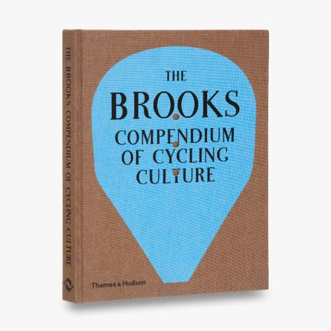 Brooks Compendium Of Cycling Culture