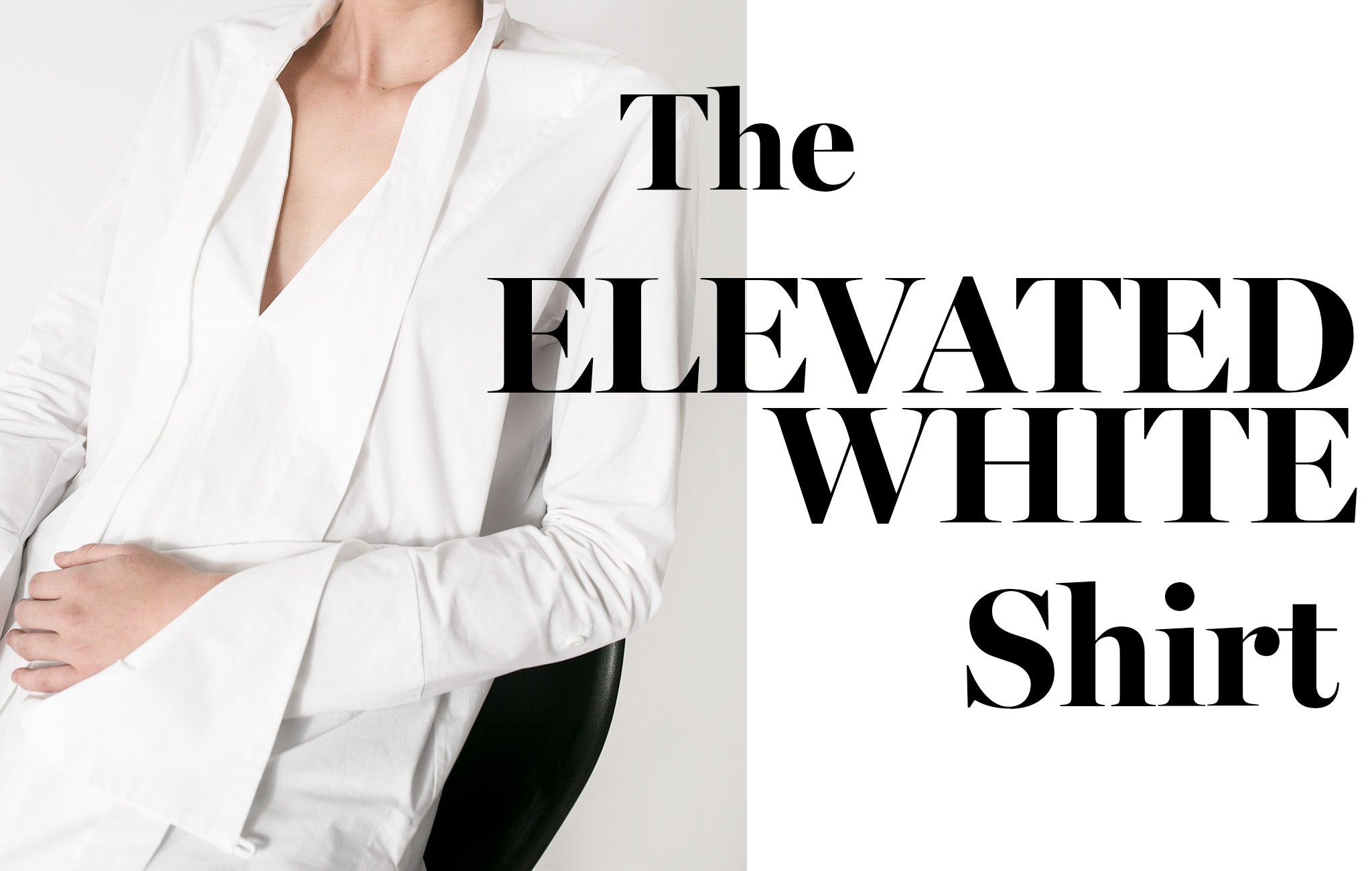 Elevated White Shirt | Wardrobe Essential | Wear Wardrobe