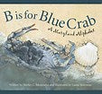 B IS FOR BLUE CRAB