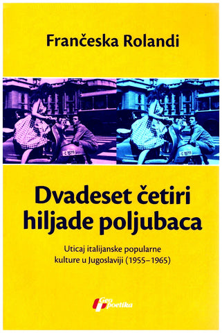 Dvadeset četiri hiljade poljubaca