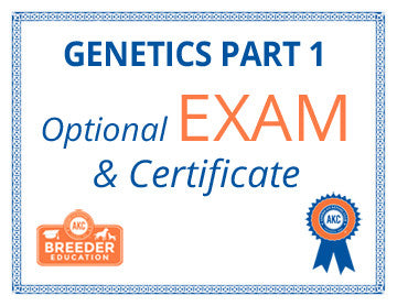 ABCs of Dog Breeding, Genetics Part 1 - Exam