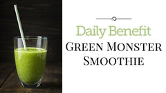 Daily Benefit Green Monster Smoothie