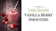 Daily Benefit Vanilla Berry Smoothie