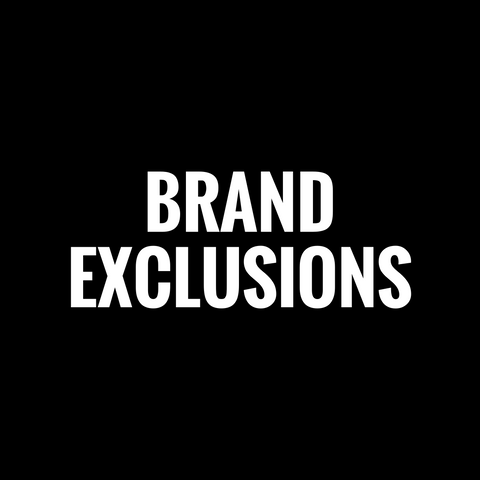 Brand Exclusions