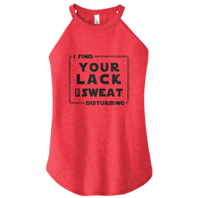 Lack of Sweat Rocker Tank