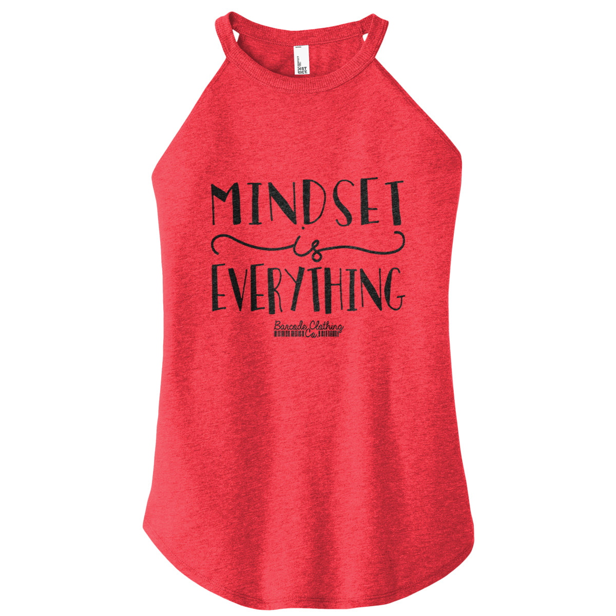 Mindset Is Everything Rocker Tank