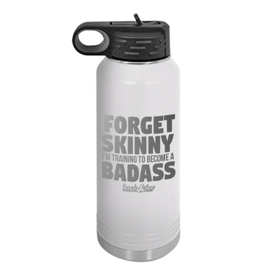 Forget Skinny Water Bottle