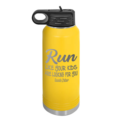 Run Like Your Kids Are Looking For You Water Bottle