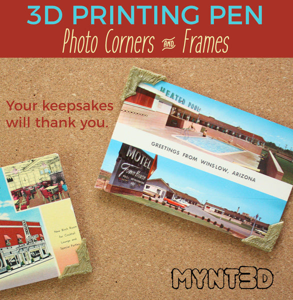 Protect your keepsakes, no more thumbtack and pushpin holes in photos, postcards and pennants when you make protective photo corners with the MYNT3D professional printing pen. Easy to make for beginner projects!