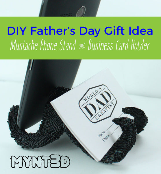 DIY father's day gift idea using the MYNT3D professional printing pen | Mustache phone stand rest and business card holder