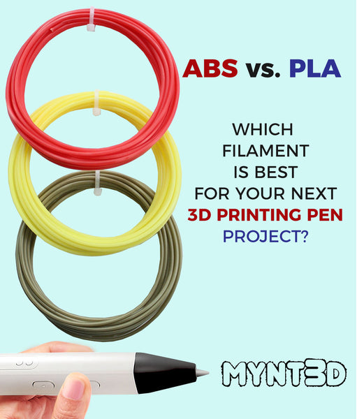 Which filament is best for your 3D pen project, ABS or PLA. It all depends on what you are making. Visit MYNT3D.com to learn more