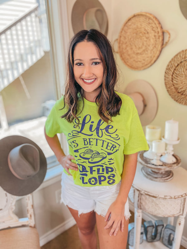 Life is Better in Flip Flops Short Sleeve Graphic Tee in Neon Yellow