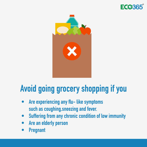 Avoid going grocery shopping if you