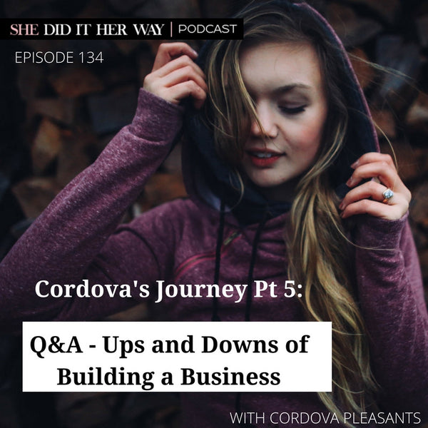 Episode 5 of the six week series with the She Did it Her Way Podcast