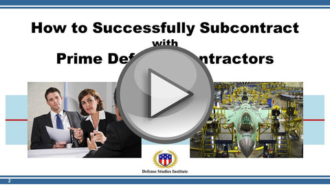 How to Successfully Subcontract with Prime Defense Contractors