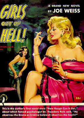 Girls Out Of Hell! - 1952 - Pulp Novel Cover Poster