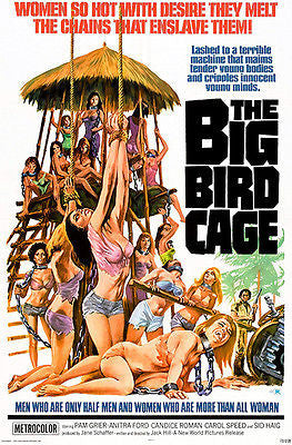 The Big Bird Cage - 1972 - Movie Poster