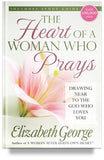 elizabeth-george the-heart-of-a-woman-who-prays