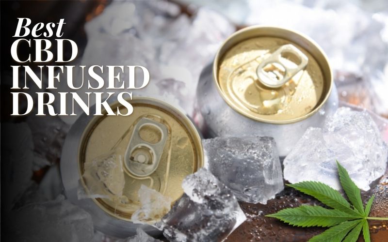 CBDInfused Drinks The 15 Buzziest Brands On The Market Advanced