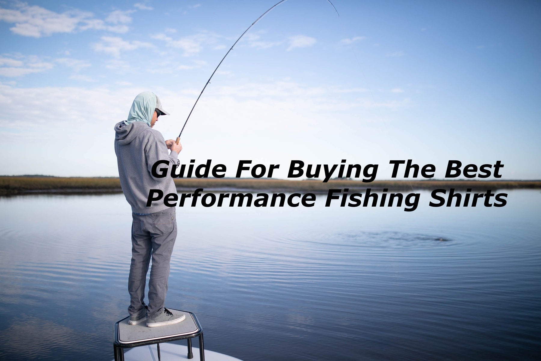 the best performance fishing shirt 