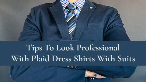 How To Pull Off Plaid Dress Shirts With Suit – Flex Suits