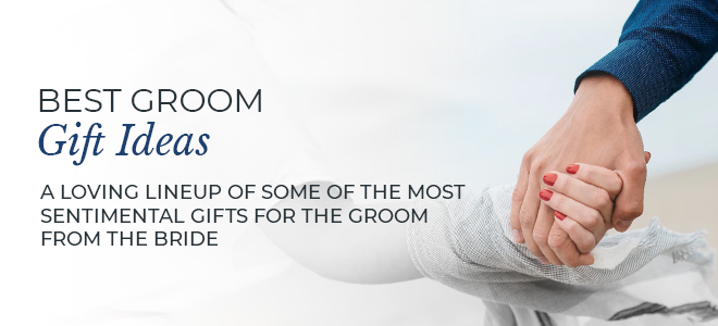 List of Best Groom Gift Ideas