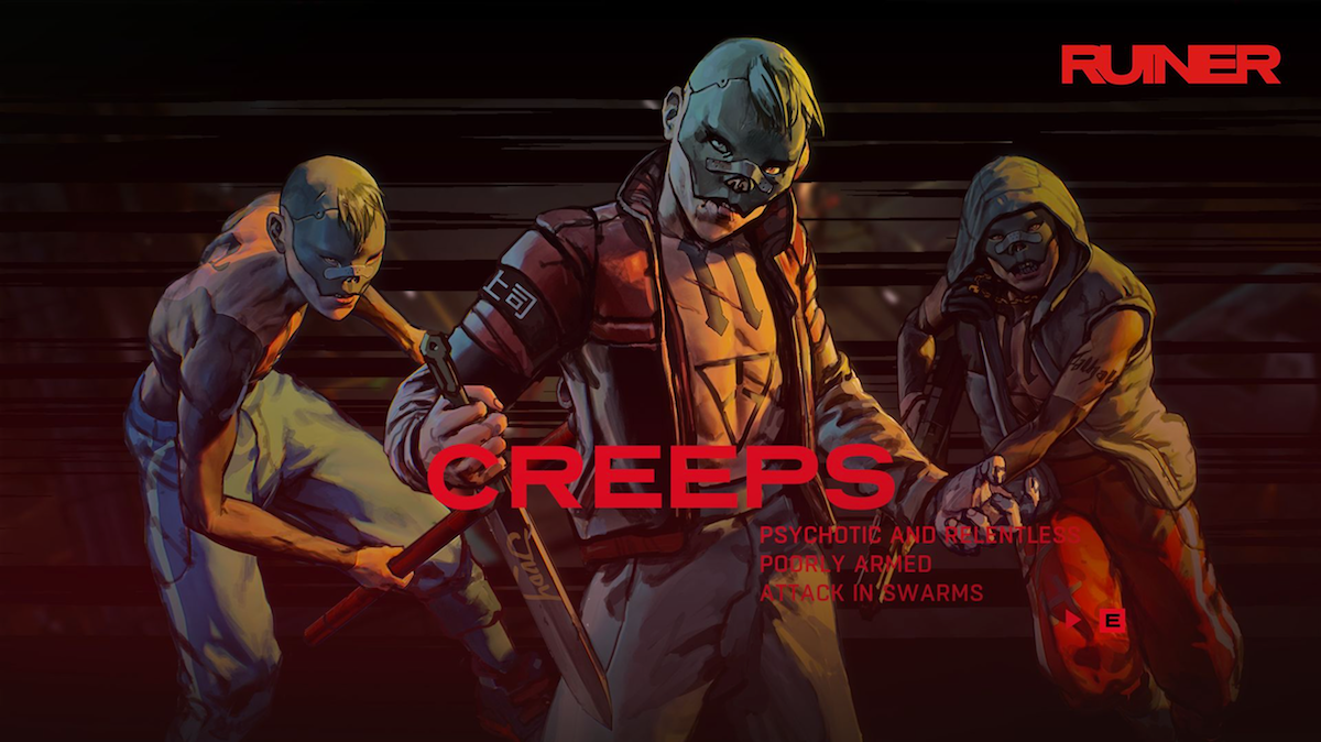 The Creeps from RUINER