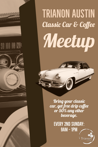 Every 2nd Sunday starting in September, bring your classic car and get free drip coffee or 50% off any other beverage.
