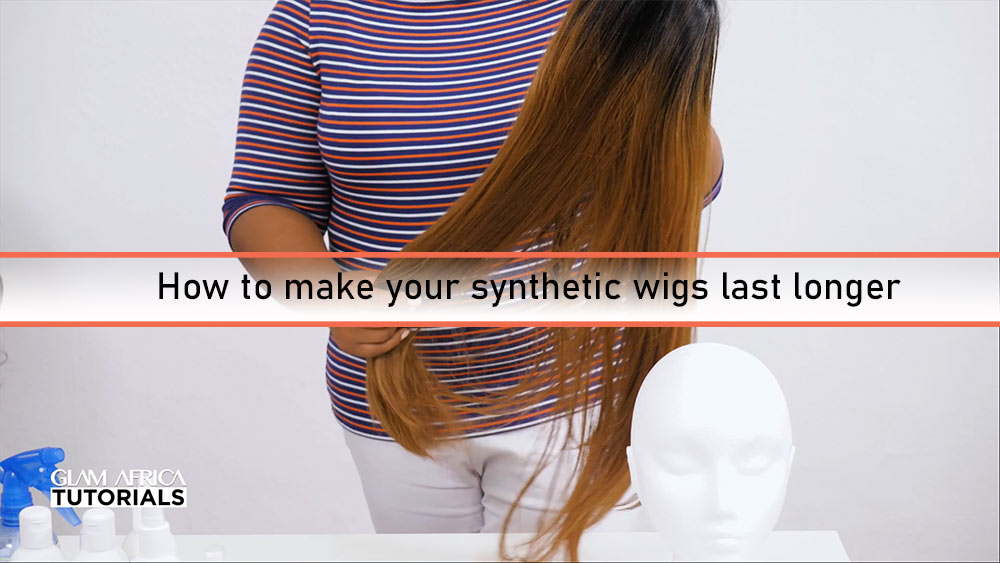 How To Make Your Synthetic Wigs Last Longer