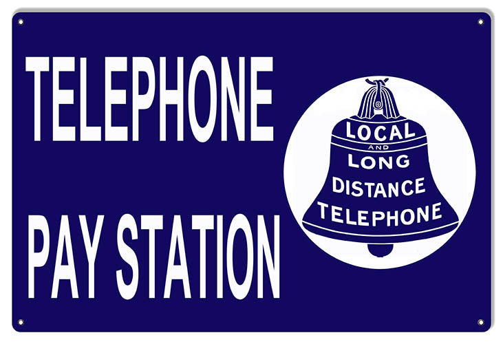Pay Station Telephone Nostalgic Reproduction Sign 12″x18″