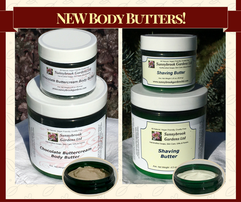 NEW all natural, vegan Body Butter varieties by Sunnybrook Gardens Ltd!