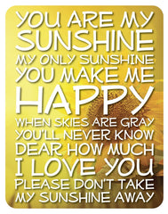 You Are My Sunshine 14x18