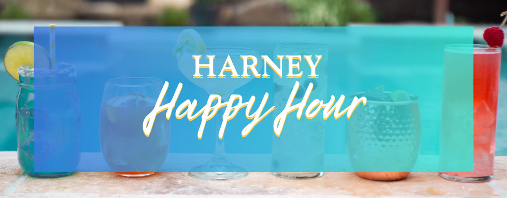 Harney-Happy-Hour