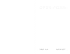 Open Poem by Rachel Rose Alex Da Corte