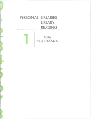 Personal Libraries Library Reading No. 1 by Tom Prochaska