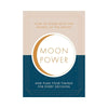 Moon Power - How to Work With The Phases of The MoonMoon Power 