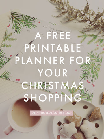 Download this free printable christmas shopping planner to make sure all your gifts are planned, bought and budgeted for this christmas! - Annie Dornan Smith Illustrated Home and Paper Goods UK | anniedornansmith.co.uk