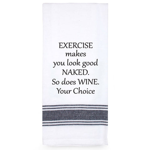Tea Towel - Exercise Or Wine
