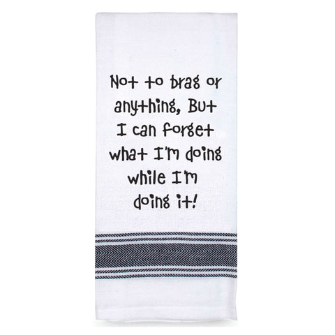 Tea Towel - I Forget What I'm Doing