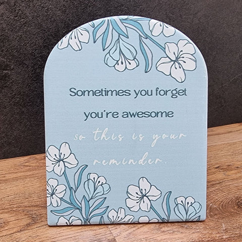 You're Awesome Reminder Plaque - Gift Boxed
